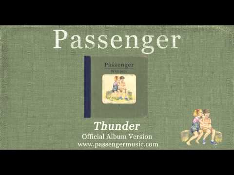 Passenger – Thunder (Official Album Audio) mp3 ke stažení