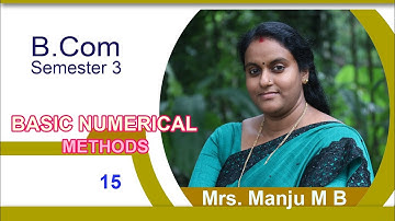 S3 - Basic Numerical Methods - Manju M B - Class - 15