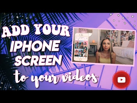 how-to-put-your-iphone-screen-on-your-videos-|-2019