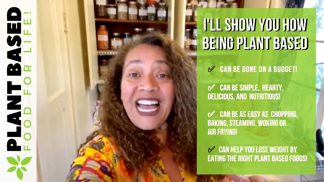 Plant Based Food For Life // Plant Based Weight Loss Recipes // Plant
