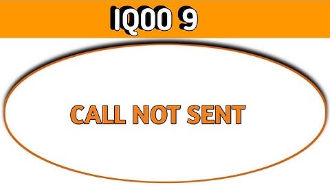 IQOO 9 call not sent problem kaise theek Karen, how to solve call not sent problem in IQOO 9