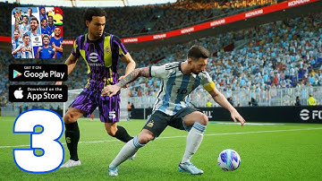 eFootball 2024 Gameplay Walkthrough - Part 3 (iOS, Android)