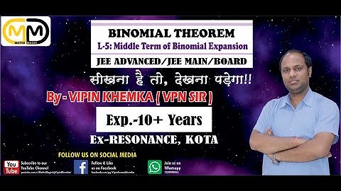 #BINOMIAL #Algebra #MidTerm #JEE #Board BINOMIAL THEOREM | MATHS | JEE MAIN | VPN SIR | MID TERM
