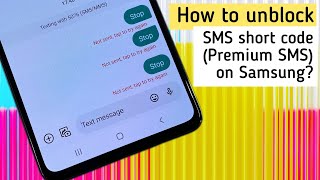 How to unblock SMS short code (Premium SMS) on Samsung Galaxy? / SMS Not Sending