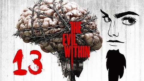 DOUBLE TROUBLE TRAUMA | The Evil Within - Part 13