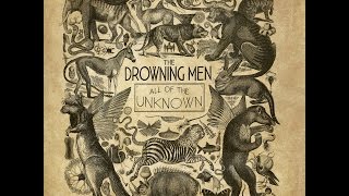 The Drowning Men - Life in the Willow Tree