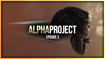 Eve Online - Alpha Project - Episode 3