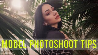 Shooting with a Model - Do’s and Don’ts from a Photographer AND Model
