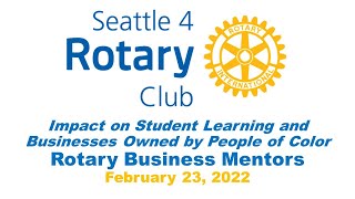 Rotary Program 2-23-2022, Rotary Business Mentors Showcase