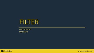 Revit Filter - Kobi Toolkit