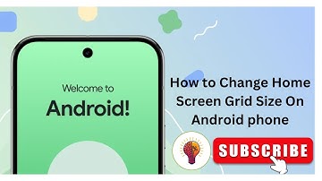 How to Change Home Screen Grid Size On Android phone - Step-by-Step Walkthrough