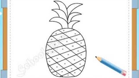 BÉ HỌA SĨ - Thực hành tập vẽ 128: Vẽ quả dứa