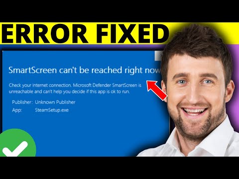 Fix SmartScreen Can't be Reached Right Now | Disable SmartScreen