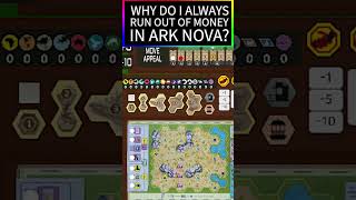 Why do I always run out of money in Ark Nova? #arknova #boardgames #boardgame #strategy #shorts