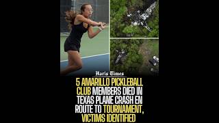 5 Amarillo Pickleball Club Members Died in Texas Plane Crash En Route to Tournament