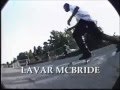 Lavar mcbride  rodney mullen vs daewon song