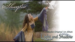 Shaylee オリジナル1stアルバム【Light and Shadow】全曲試聴版