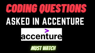 CODING QUESTIONS ASKED IN ACCENTURE ||  APRIL 2022 | | MUST WATCH