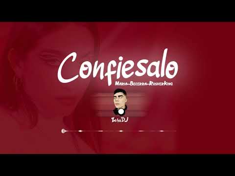 Confiésalo (Remix) -