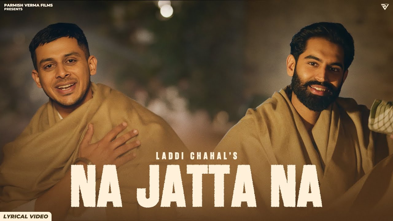 Na Jatta Na (Lyrical)