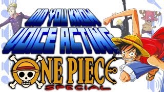 One Piece Special  Did You Know Voice Acting?