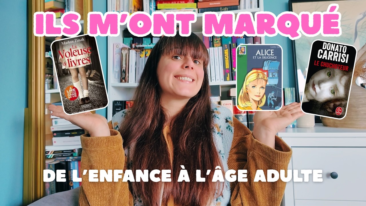 10 livres qui ont marqué ma vie de lectrice