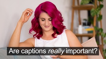 How to Add Closed Captions to Your Videos | Why captions are increasingly important for videos