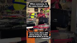 Its Not Right But Its Okay |  #tennis #stringing #funny #whitney