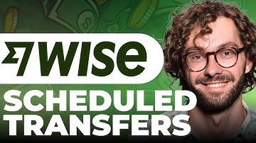 How To Use Scheduled Transfers on Wise
