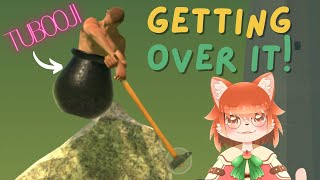 【Getting Over  It】ツボ！！！上って登って昇りまくるぞ！！