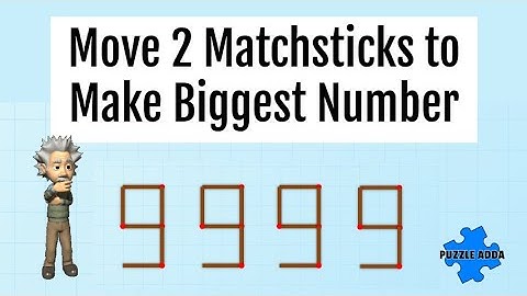 Move Two Matchsticks to Make the Biggest Number | Viral Matchstick Puzzle 2025