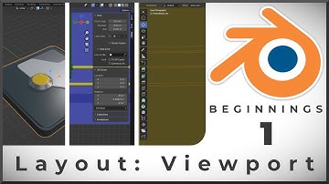 Blender Viewport - Tutorial 1:BLENDER BEGINNINGS