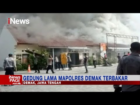 Gedung Lama Mapolres Demak Terbakar #iNewsPagi 30/03