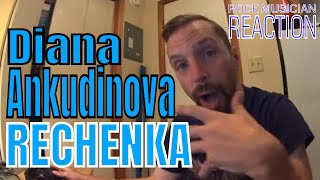 ДИАНА АНКУДИНОВА - РЕЧЕНКА - Реакция рок-музыканта !!!