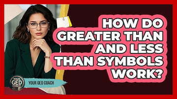 How Do Greater Than And Less Than Symbols Work?