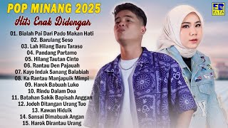 Lagu Minang Terbaru 2025 Hits Enak Didengar - Pop Minang Viral Tiktok