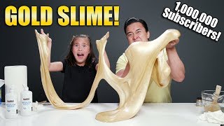 GIANT GOLD SLIME!!! 1,000,000 Subs¢riber Father & Daughter DIY! 5 Slimes - No Borax!