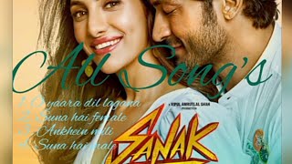 Sanak Movie Songs Mp3 || Sanak 2021 || Vidyut & Rukmini || Jubin, Shreya, Stebin, Deeksha, Raj ||