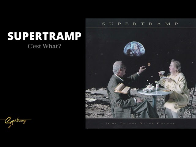 Supertramp - C'est What