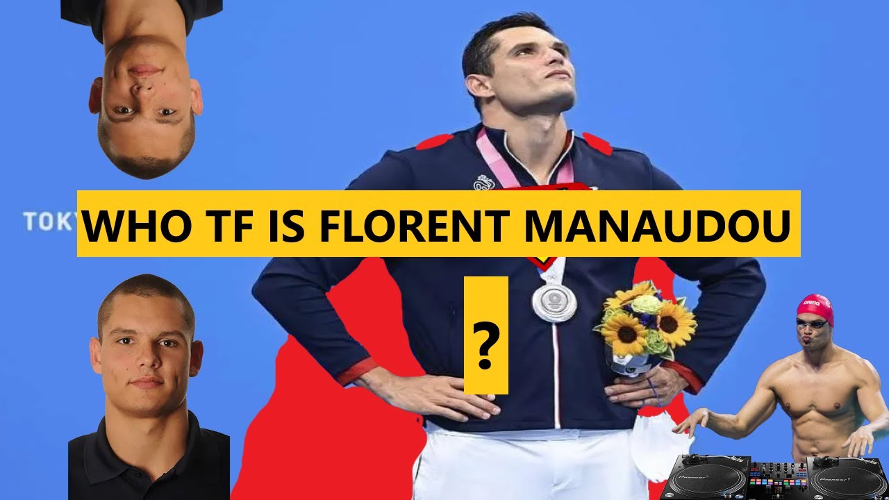 Who TF is Florent Manaudou?