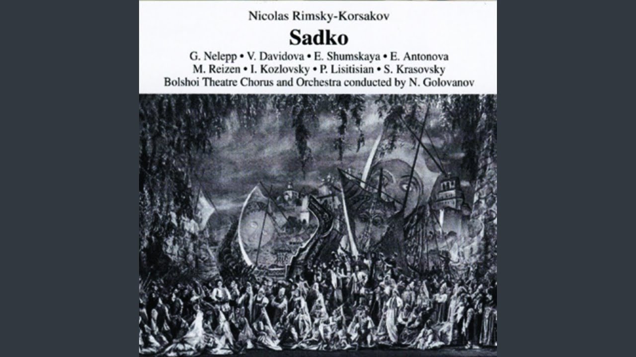 On Lake Ilmen, on the Steep Bank Stands a Hut (Sung in Russian) (Sadko)