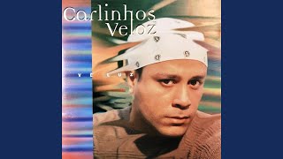 Video thumbnail of "Carlinhos Veloz - Viagem de Novembro"