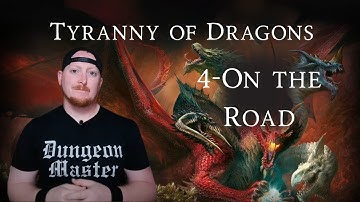 Chapter Four Walkthrough and DM Guide, Hoard of the Dragon Queen