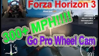 Forza Horizon 3 TOP SPEED 300+MPH  Gopro Wheelcam
