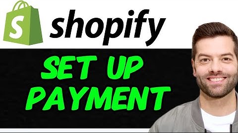 How to Set Up Payments on Shopify (Step-by-Step 2025 Guide)