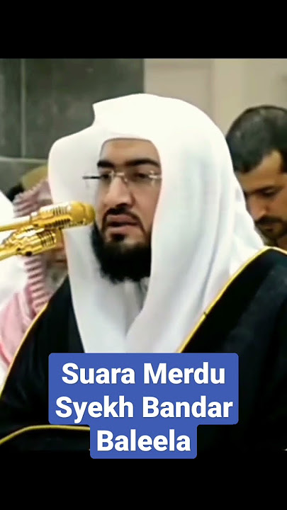 Suara Merdu Syekh Bandar Baleela Bikin Candu #story #murottal #alfatihah #ngaji #bandarbaleelah