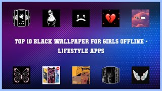 Top 10 Black Wallpaper For Girls Offline Android Apps screenshot 2