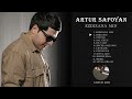 Artur safoyan  album full version official audio 4k 2021