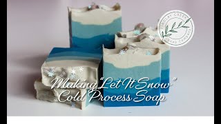 Making Let It Snow Cold Process Soap | Findlay Creek Soap Company