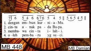 Madah Bakti 448 // Datanglah Roh Mahakudus // #lagumisakatolik
